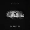 GATTMAR - Be Bout It - Single